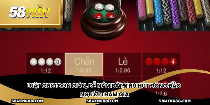 Luật chơi đơn giản, dễ nắm bắt, thu hút đông đảo người tham gia